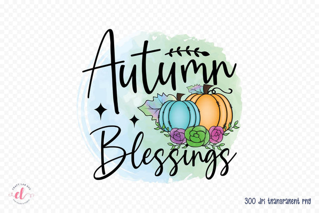 Autumn Blessings, Thanksgiving PNG Sublimation Sublimation CraftLabSVG 