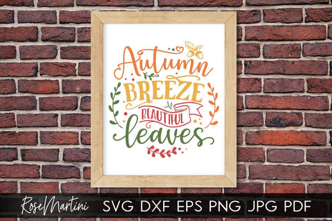 Autumn Breeze Beautiful Leaves SVG file for cutting machines - Cricut Silhouette, Sublimation Design SVG Autumn cutting file Fall svg SVG RoseMartiniDesigns 