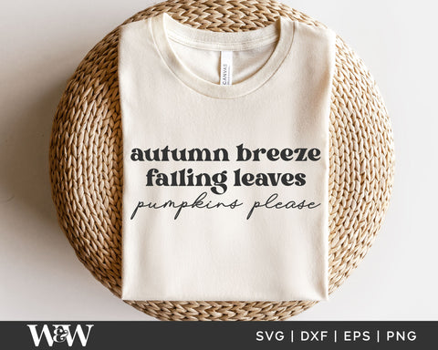 Autumn Breeze Falling Leaves Pumpkins Please SVG | Fall SVG SVG Wood And Walt 