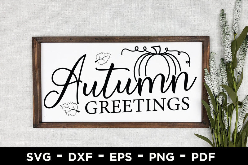 Autumn Greetings SVG, Fall Sign SVG - So Fontsy