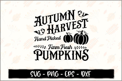 Autumn harvest hand picked farm fresh pumpkins SVG SVG Shetara Begum 