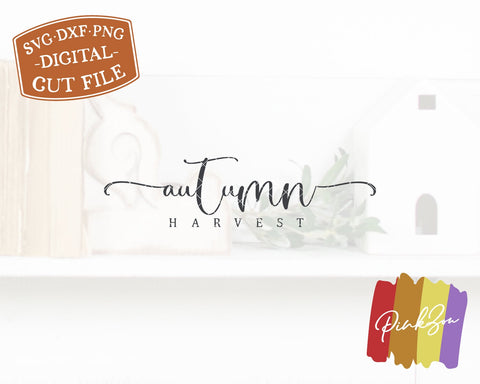 Autumn Harvest SVG Files | Fall Sign Svg | Family Svg | Farmhouse Svg | Commercial Use | Cricut | Silhouette | Digital Cut Files (1095585751) SVG PinkZou 