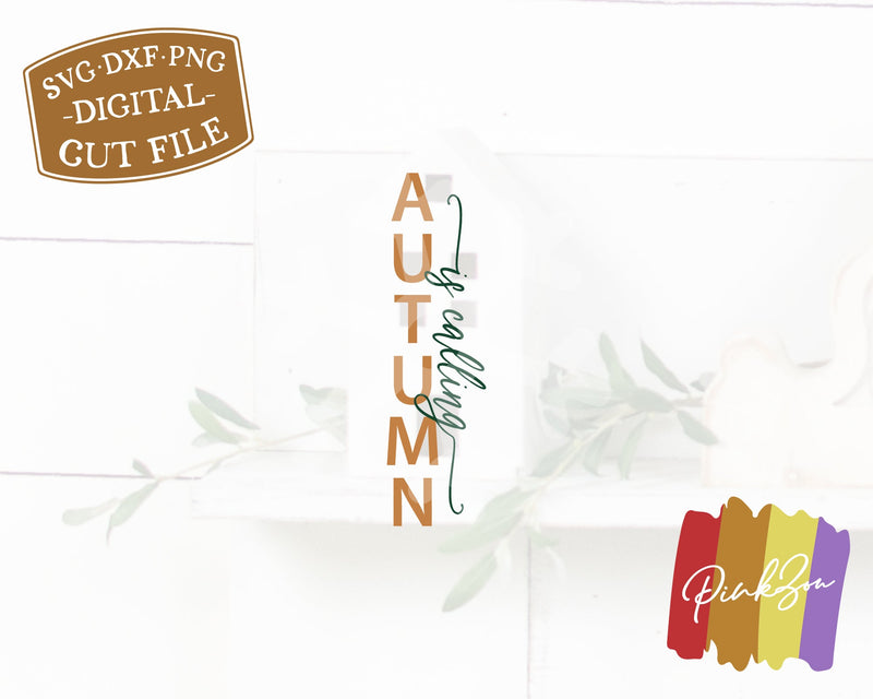 Autumn Is Calling SVG Files, Fall Porch Svg, Front Porch Svg, Vertical ...