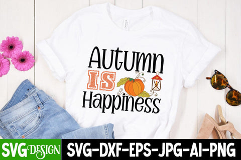 Autumn is Hapiness SVG Cut File, Autumn is Hapiness PNG, Fall Season SVG Cut File, Fall Season Sublimation Design, Thanksgiving SVG Quotes , Thanksgiving SVG Design , Fall SVG Design, Autumn SVG Cut File SVG BlackCatsMedia 