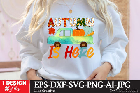 Autumn Is Here Sublimation PNG Sublimation Insomnia Std 