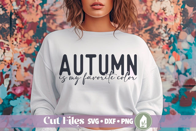 Autumn is my Favorite Color Fall Shirt Design SVG LilleJuniper 