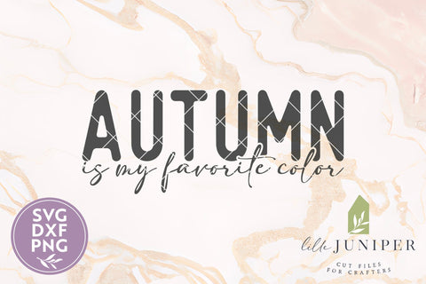 Autumn is my Favorite Color Fall Shirt Design SVG LilleJuniper 
