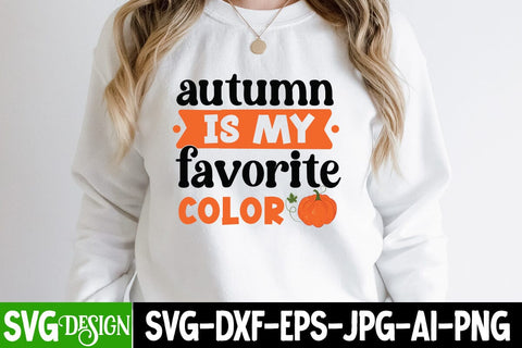 Autumn is my Favorite Color SVG Cut File, Autumn is my Favorite Color Sublimation Design, Hello Fall SVG Quotes, Fall Farmhouse SVG Cut File , Fall Farmhouse SVG Quotes , Fall SVG Cut File, Autumn SVG Cut File SVG BlackCatsMedia 