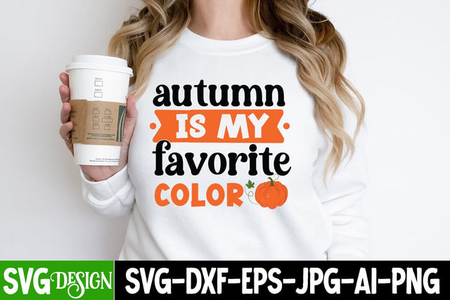 Autumn is my Favorite Color SVG Cut File, Autumn is my Favorite Color Sublimation Design, Hello Fall SVG Quotes, Fall Farmhouse SVG Cut File , Fall Farmhouse SVG Quotes , Fall SVG Cut File, Autumn SVG Cut File SVG BlackCatsMedia 