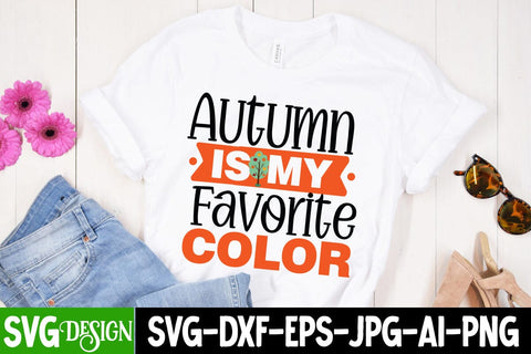 Autumn is my Favorite Color SVG Cut FIle, Fall Season SVG Cut File, Fall Season Sublimation Design, Thanksgiving SVG Quotes , Thanksgiving SVG Design , Fall SVG Design, Autumn SVG Cut File SVG BlackCatsMedia 