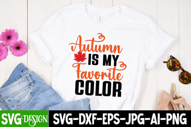 Autumn is my Favorite Color SVG Design, Autumn is my Favorite Color SVG Cut File, Thanksgiving SVG Quotes , Thanksgiving SVG Design , Fall SVG Design, Autumn SVG Cut File SVG BlackCatsMedia 