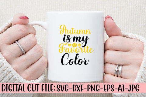 Autumn Is My Favorite Color SVG Design SVG Syaman 