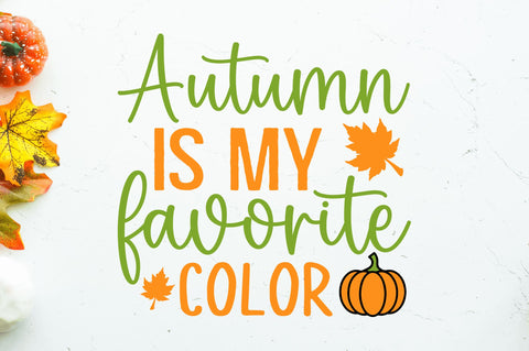 Autumn is my favorite color SVG SVG Regulrcrative 