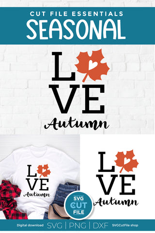 Autumn leaf svg - love autumn svg SVG SVG Cut File 