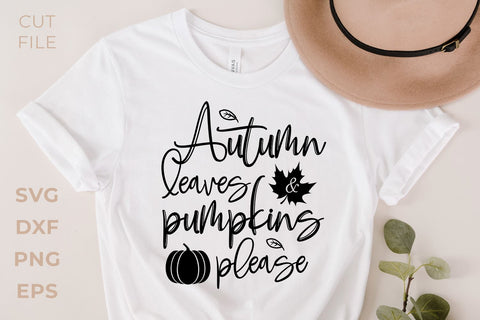 Autumn leaves and pumpkin please, fall svg SVG KMarinaDesign 