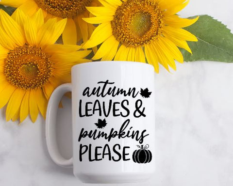 Autumn Leaves and Pumpkin Please SVG - Fall SVG SVG She Shed Craft Store 