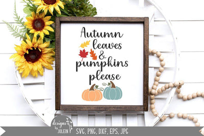 Autumn Leaves and Pumpkins Please SVG Designs by Jolein 