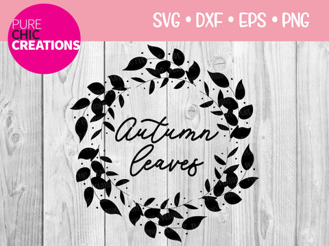 Autumn Leaves - Cricut - Silhouette - svg - dxf - eps - png - Digital File - SVG Cut File - Fall SVG - svg clipart - Fall svg clipart - Fall SVG Pure Chic Creations 