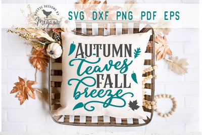 Autumn Leaves Fall Breeze Fall SVG SVG Tinker & Teal 