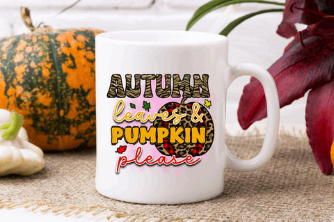 Autumn leaves & pumpkin please Sublimation PNG, Sublimation Pumpkin Design Sublimation Regulrcrative 