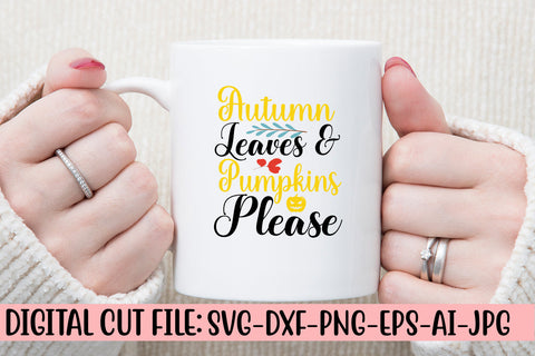 Autumn Leaves & Pumpkins Please Svg Design SVG Syaman 