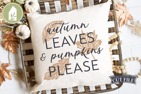 Autumn Leaves & Pumpkins Please SVG | Fall SVG SVG LilleJuniper 