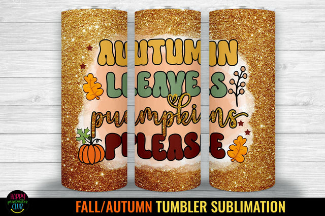 Autumn Leaves Tumbler Sublimation I Fall Tumbler Wrap PNG Sublimation Happy Printables Club 