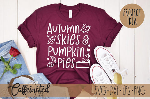 Autumn Skies and Pumpkin Pies Svg SVG Caffeinated SVGs 