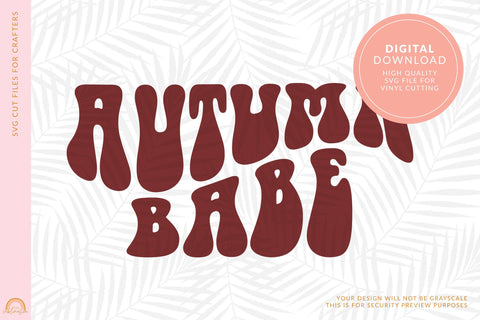 Autumn SVG File With Groovy Autumn Babe SVG Text Design HM SVG Pixel Sublimation 
