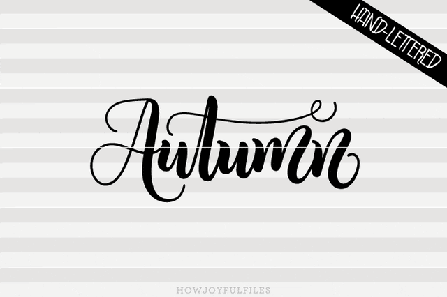 Autumn | SVG PNG PDF and DXF files SVG HowJoyful 