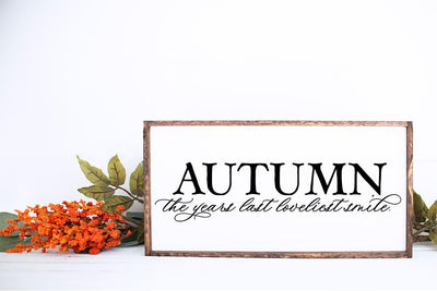 Autumn The Years Last Loveliest Smile SVG SVG So Fontsy Design Shop 