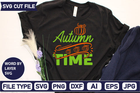 Autumn Time SVG Cut File SVGs,quotes-and-sayings,food-drink mini-bundles,print-cut,on-sale Clipart Clip Art Sublimation or Vinyl Shirt Design SVG DesignPlante 503 