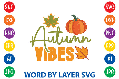 Autumn Vibes, Fall SVG Design SVG Rafiqul20606 