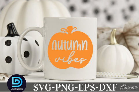 Autumn Vibes, Fall SVG SVG DESIGNISTIC 