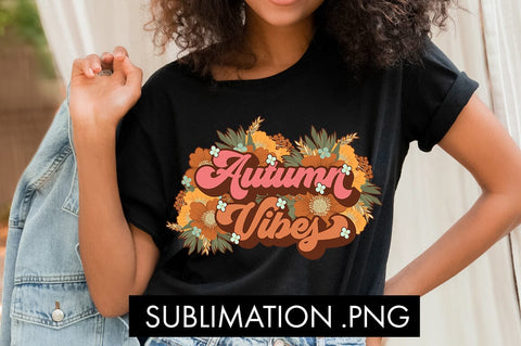 Autumn Vibes PNG Sublimation Sublimation Freeling Design House 