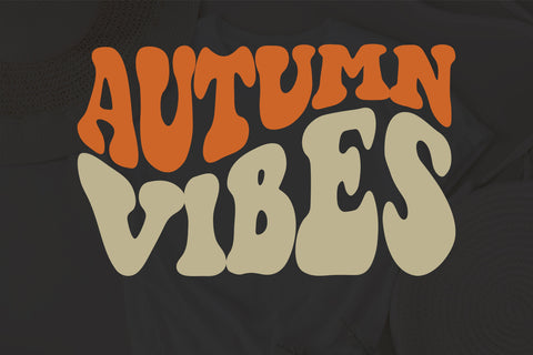 Autumn Vibes svg, Autumn Saying svg, Retro Wavy Letters svg, Cozy Autumn svg, Retro Autumn svg, Women Autumn Shirt svg, Silhouette & Cricut SVG Fauz 