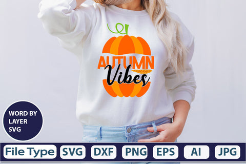 Autumn Vibes SVG Cut File SVGs,quotes-and-sayings,food-drink mini-bundles,print-cut,on-sale Clipart Clip Art Sublimation or Vinyl Shirt Design SVG DesignPlante 503 