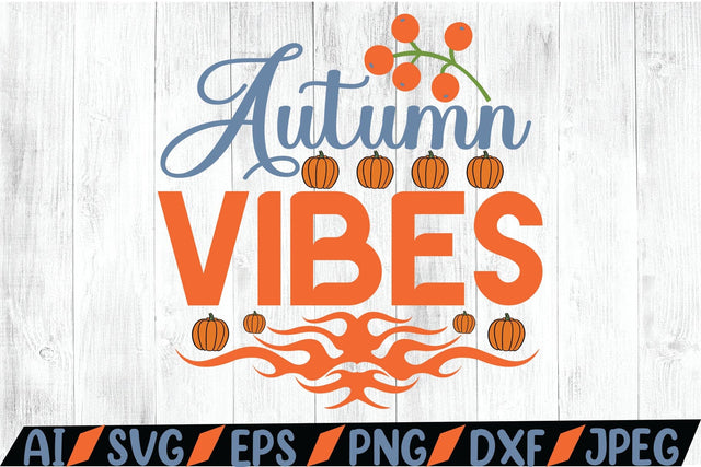 Autumn Vibes SVG SVG MStudio 