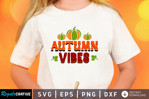 autumn vibes svg SVG Regulrcrative 