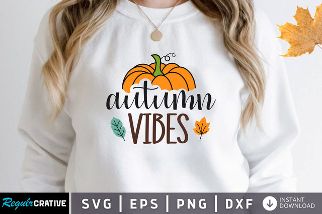 Autumn vibes SVG SVG Regulrcrative 