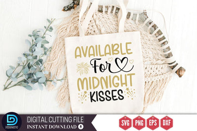 Available for midnight kisses SVG SVG DESIGNISTIC 