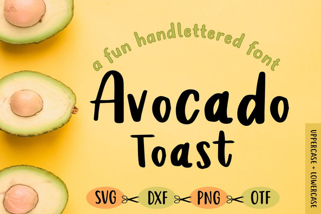 Avocado Toast Font Freeling Design House 