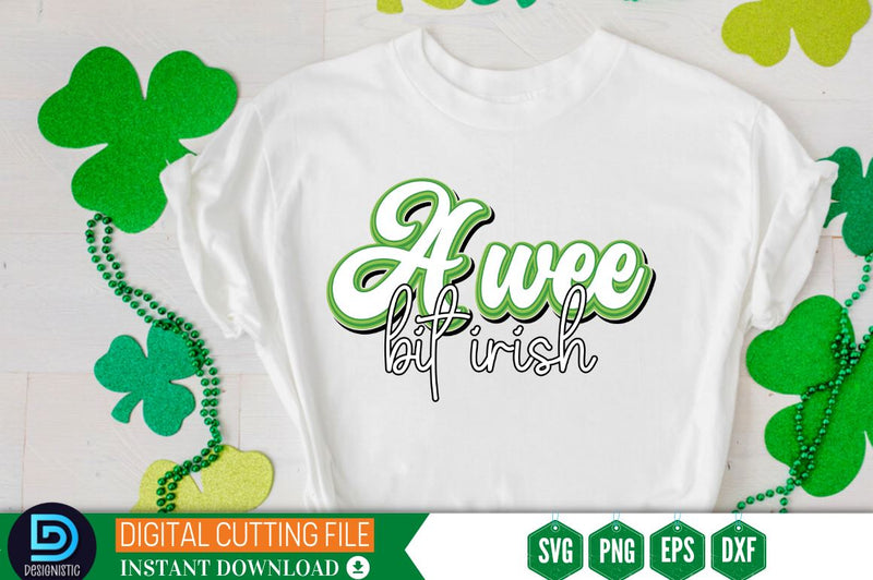 Awee bit irish SVG SVG DESIGNISTIC 