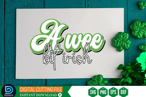 Awee bit irish SVG SVG DESIGNISTIC 