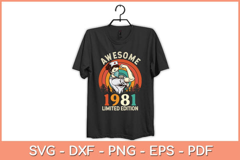 Awesome 1981 Limited Edition 41th Birthday Svg File SVG Helal 