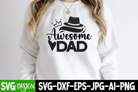 Awesome Dad SVG Design, Awesome Dad SVG Cut File, Happy Father's Day SVG Cut File, Father's Day Sublimation Design, Dad SVG Bundle, Dad SVG Design Quotes , Dad Sublimation Design SVG BlackCatsMedia 