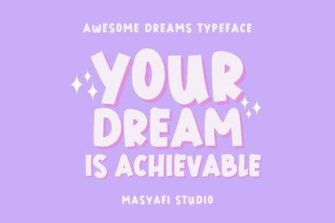Awesome Dreams - Cute Display Font Font Masyafi Studio 