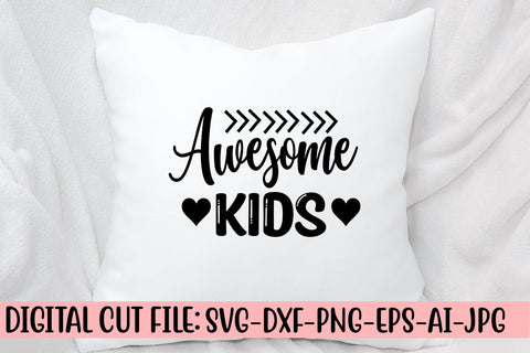 Awesome Kids SVG Cut File SVG Syaman 