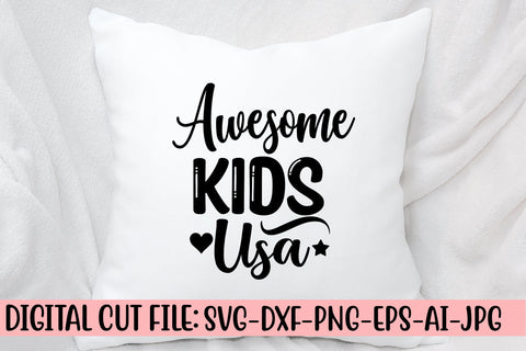 Awesome Kids Usa SVG Cut File SVG Syaman 