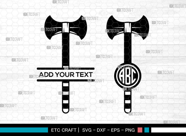 Axe Monogram SVG, Circle Monogram Svg, Split Monogram Svg, Doudle Bit Axe Svg, Tribal Axes Svg, Lumberjack Axe Svg, Wooden Axe Svg Bundle SVG ETC Craft 